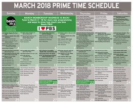 MARCH 2018 PRIME TIME SCHEDULE Subject to Change Without Notice