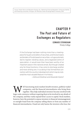 CHAPTER 9 the Past and Future of Exchanges As Regulators