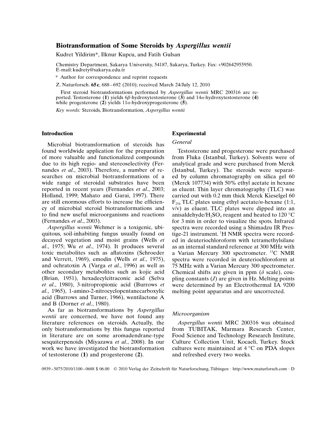 Biotransformation of Some Steroids by Aspergillus Wentii