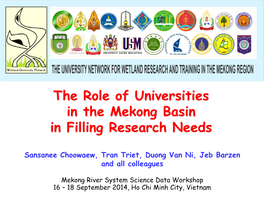 The Role of Universities in the Mekong Basin in Filling Research Needs