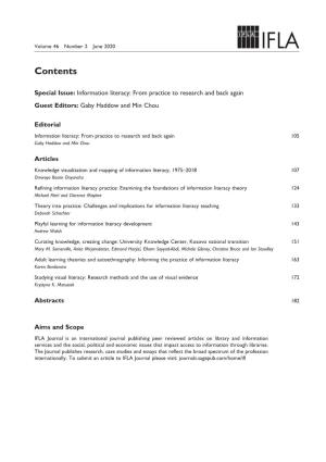 Special Issue: Information Literacy: from Practice to Research and Back Again Guest Editors: Gaby Haddow and Min Chou