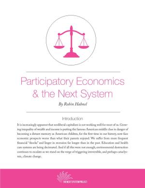 Participatory Economics & the Next System