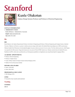 Kunle Olukotun Cadence Design Systems Professor and Professor of Electrical Engineering