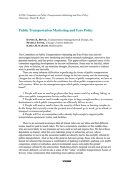 Public Transportation Marketing and Fare Policy Chairman: Daniel K