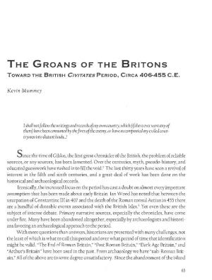 THE GROANS of the Britons IOWARD the BRITISH Civirares PERIOD, CIRCA 406-455 C.E