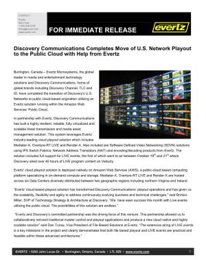 Discovery Communications Completes Move of U.S. Network Playout to the Public Cloud with Help from Evertz