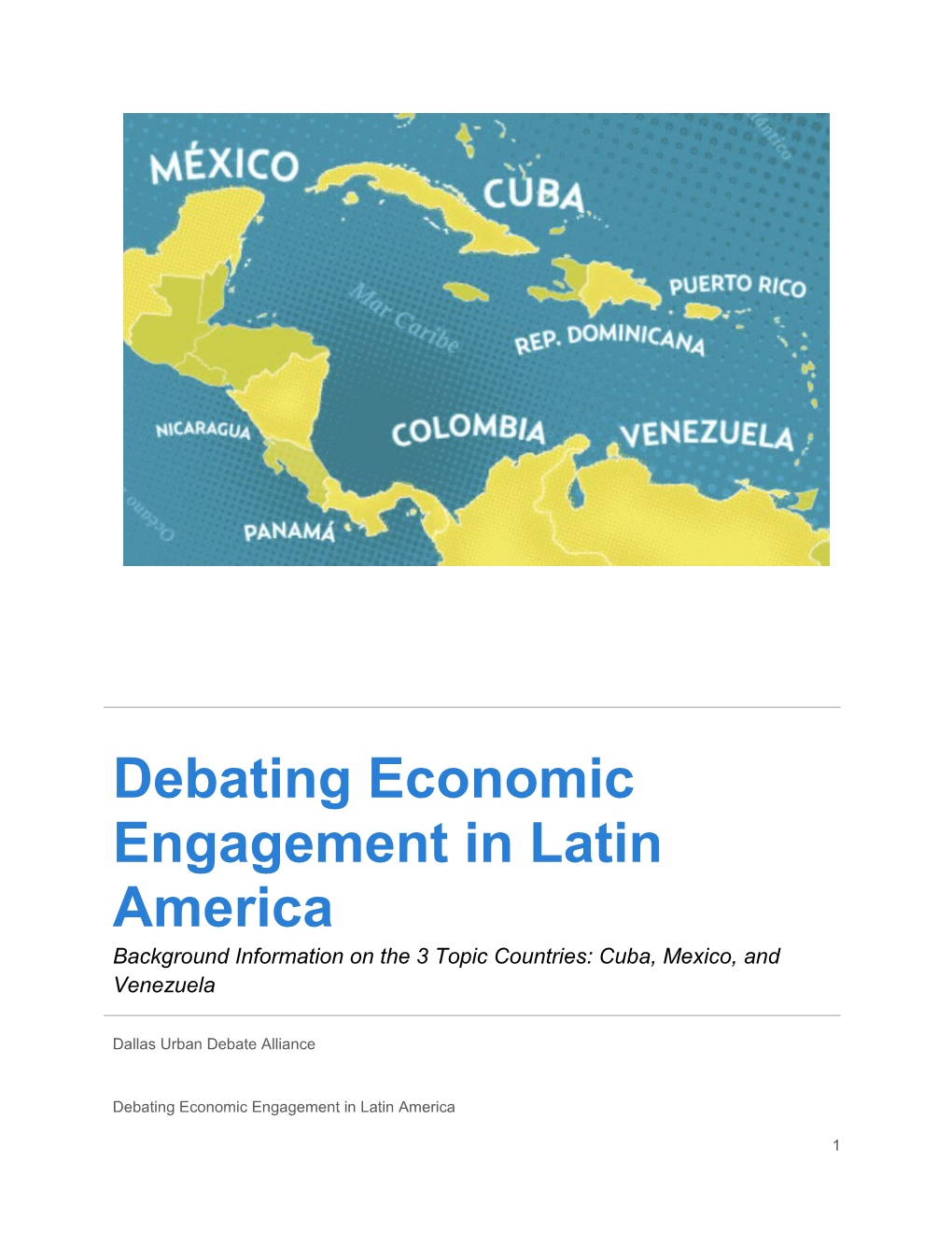 Debating Economic Engagement in Latin America