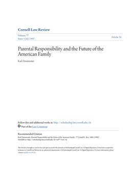 Parental Responsibility and the Future of the American Family Karl Zinsmeister
