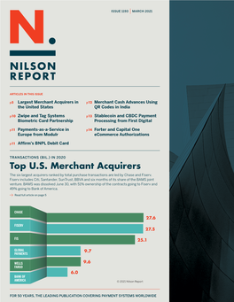 Top U.S. Merchant Acquirers the Six Largest Acquirers Ranked by Total Purchase Transactions Are Led by Chase and Fiserv