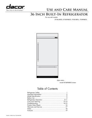 Use and Care Manual 36 Inch Built-In Refrigerator for Use with Models: EF36LNBSS, EF36RNBSS, IF36LNBOL, IF36RNBOL