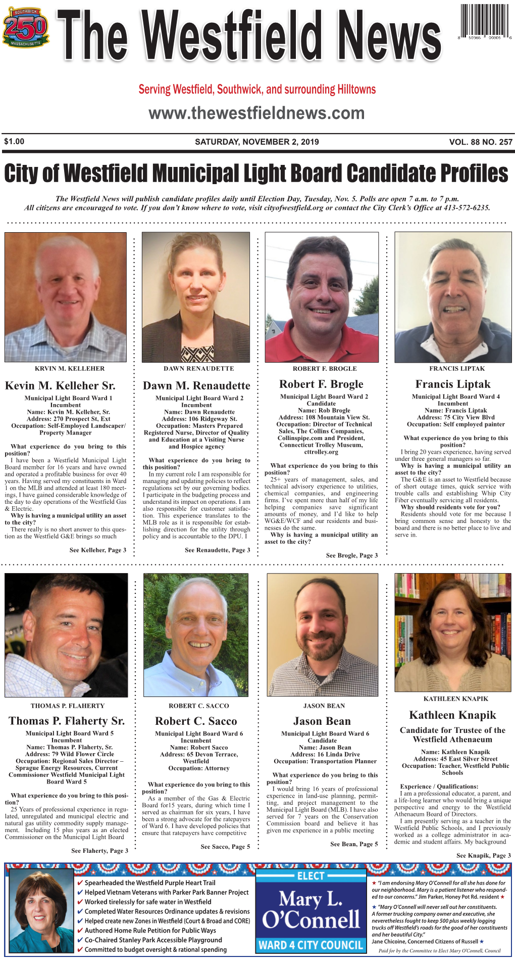 City of Westfield Municipal Light Board Candidate Profiles the Westfield News Will Publish Candidate Profiles Daily Until Election Day, Tuesday, Nov