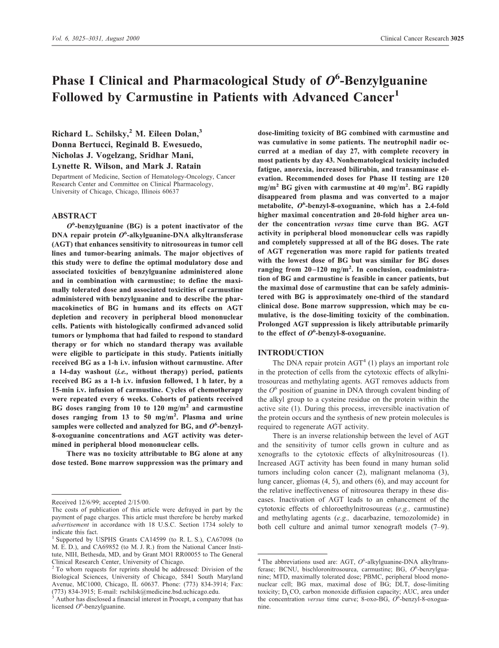 Phase I Clinical and Pharmacological Study of O6-Benzylguanine Followed by Carmustine in Patients with Advanced Cancer1