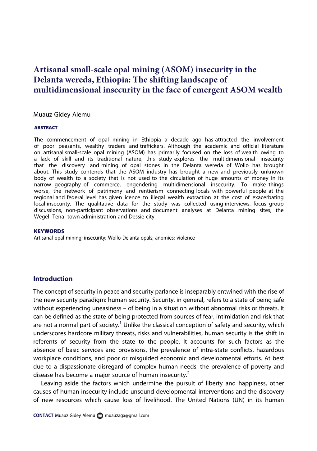 Artisanal Small-Scale Opal Mining (ASOM) Insecurity in the Delanta