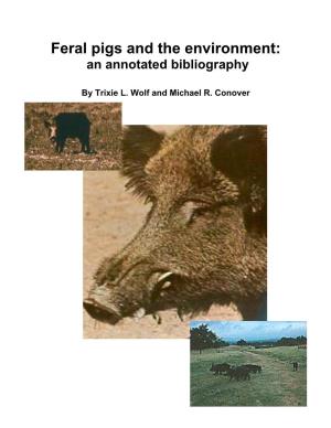 Feral Pigs and the Environment: an Annotated Bibliography