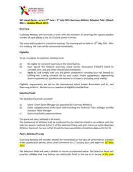 XVI Island Games, Jersey 27Th June - 3Rd July 2015 Guernsey Athletics Selection Policy (March 2014 – Updated March 2015)