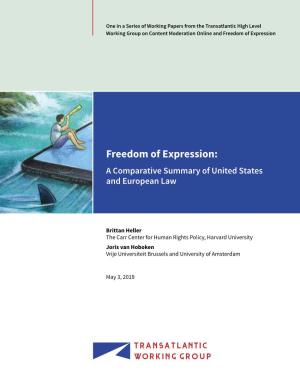 Freedom of Expression: a Comparative Summary of United States and European Law