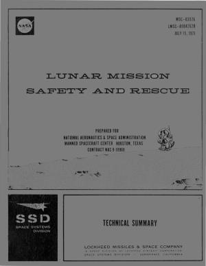 Lunar Mission Safety and Rescue : Technical Summary