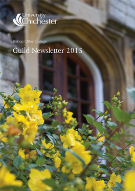 Bishop Otter College Guild Newsletter 2015