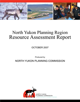 North Yukon Planning Region Resource Assessment Report