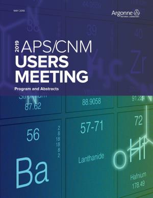 2019 APS/CNM USERS MEETING Program and Abstracts