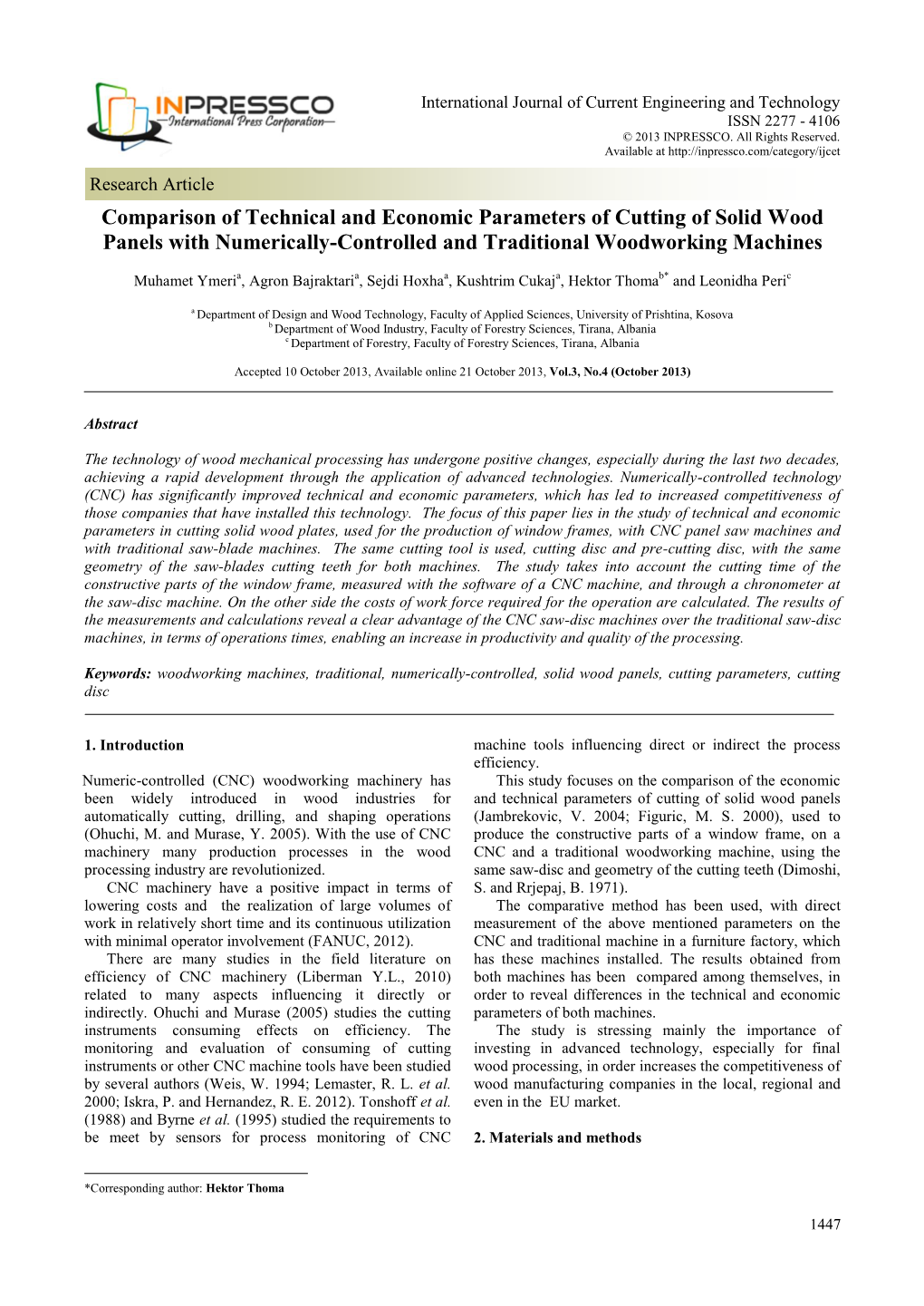 Comparison of Technical and Economic Parameters of Cutting of Solid Wood Panels with Numerically-Controlled and Traditional Woodworking Machines