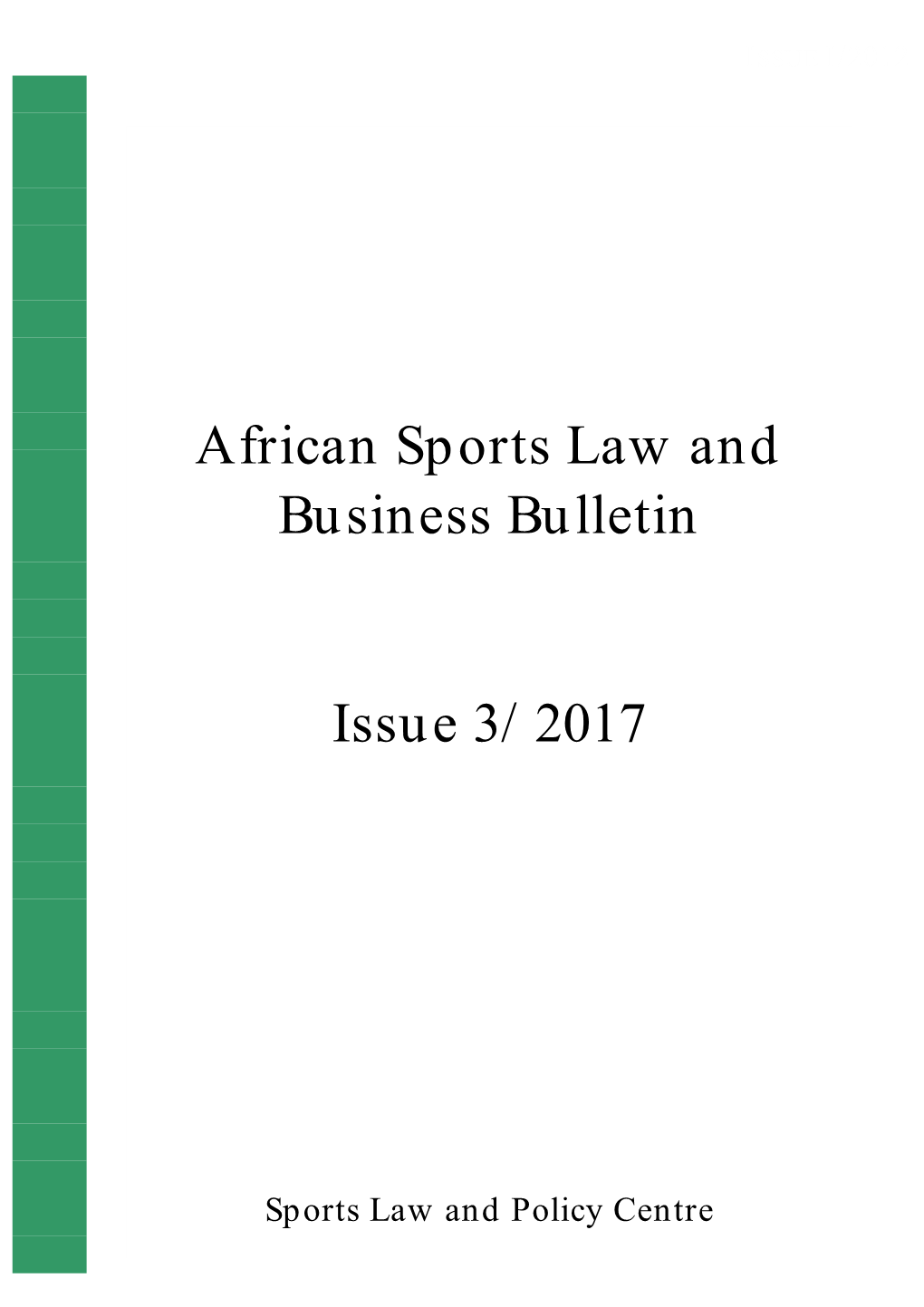 African Sports Law and Business Bulletin 3/2017