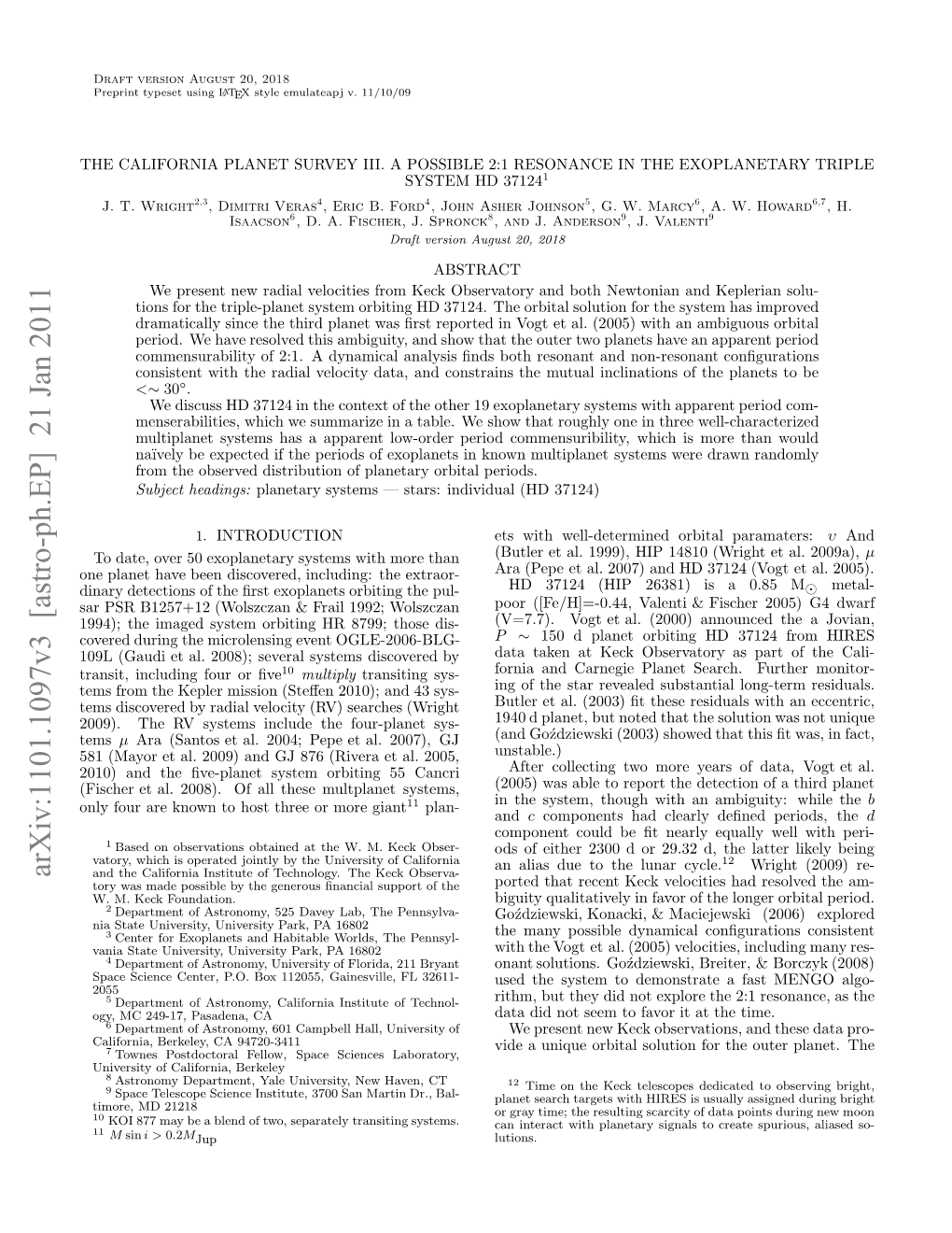 The California Planet Survey III. a Possible 2: 1 Resonance in The