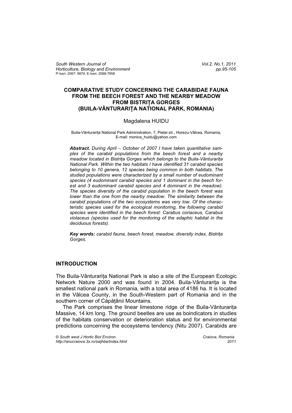 Comparative Study Concerning the Carabidae Fauna from the Beech Forest and the Nearby Meadow from Bistriţa Gorges (Buila-Vânturariţa National Park, Romania)