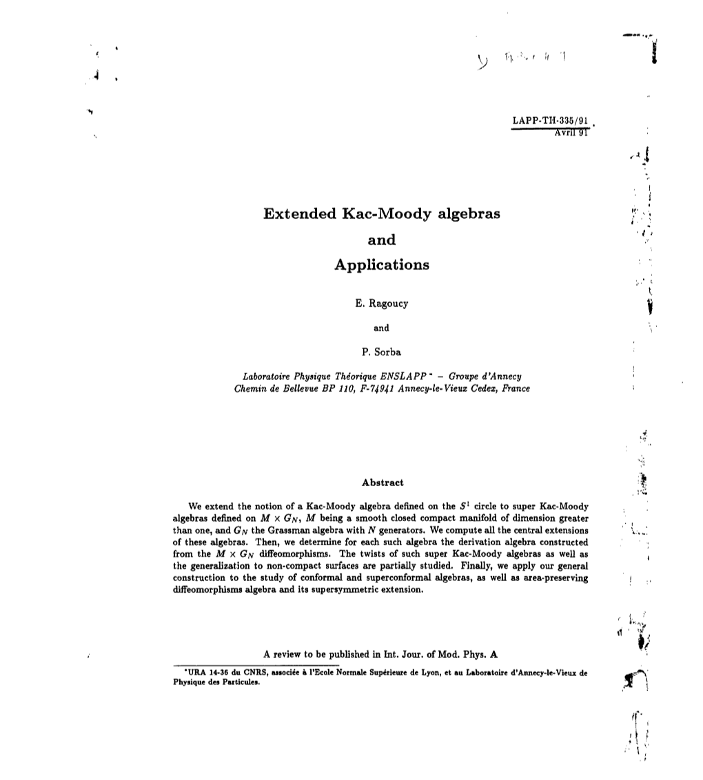 Extended Kac-Moody Algebras '• • and Applications