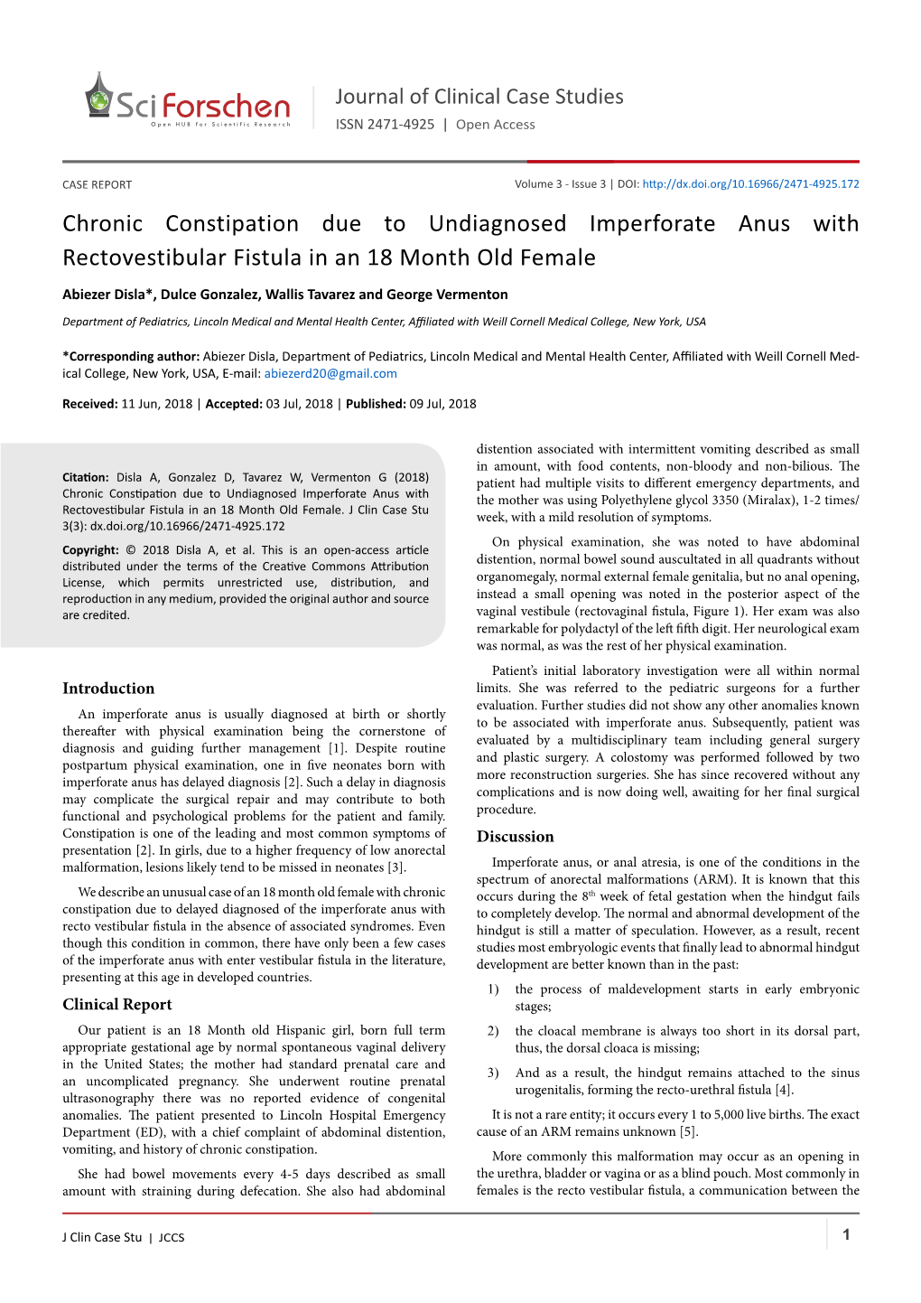 Chronic Constipation Due to Undiagnosed Imperforate Anus with Rectovestibular Fistula in an 18 Month Old Female