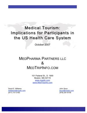 Medical Tourism: Medical Tourism