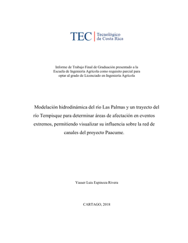 Modelación Hidrodinámica Del Río Las Palmas Y Un Trayecto
