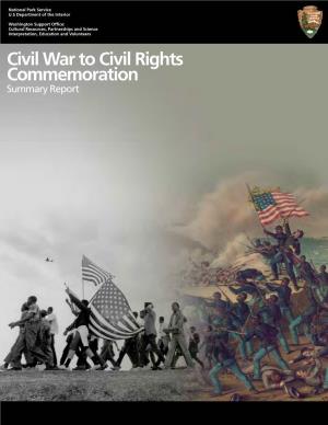 Civil War to Civil Rights Commemoration