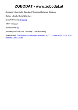 Type Studies on Polypores Described by G. Y. Zheng and Z. S. Bi. from Southern China