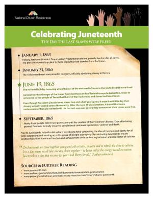 Celebrating Juneteenth the Day the Last Slaves Were Freed
