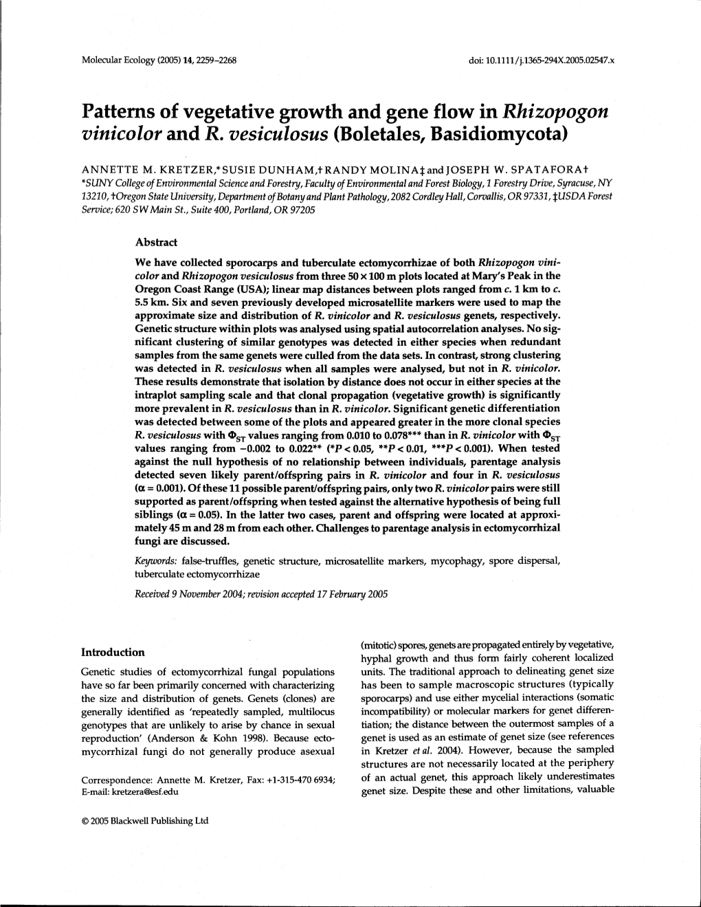 Patterns of Vegetative Growth and Gene Flow in Rhizopogon Vinicolor and R