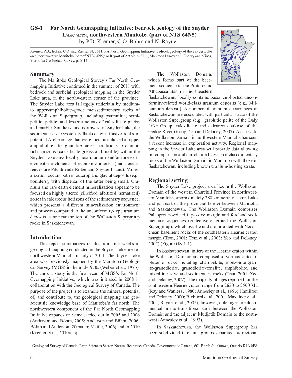 Far North Geomapping Initiative: Bedrock Geology of the Snyder Lake Area, Northwestern Manitoba (Part of NTS 64N5) by P.D