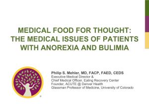 The Medical Issues of Patients with Anorexia and Bulimia