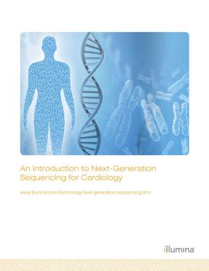 An Introduction to Next-Generation Sequencing for Cardiology Table of Contents