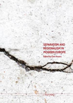 Separatism and Regionalism in Modern Europe
