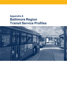 The Baltimore Region Transit Governance and Funding Study