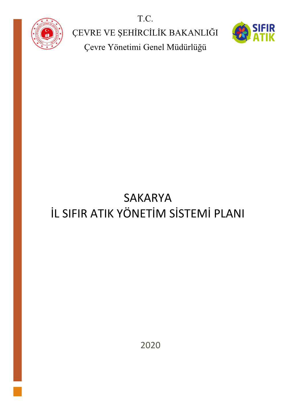 SAKARYA Il Sıfır Atık Yönetim Sistemi Plani