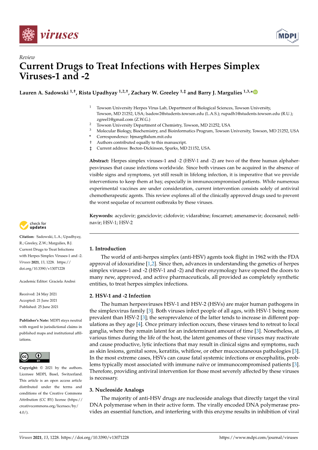 Current Drugs to Treat Infections with Herpes Simplex Viruses-1 and -2