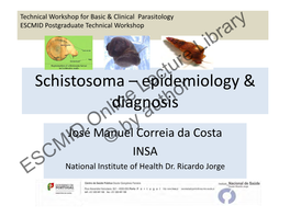 Schistosoma – Epidemiology & Diagnosis