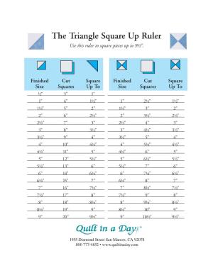 The Triangle Square up Ruler Use This Ruler to Square Pieces up to 9H"