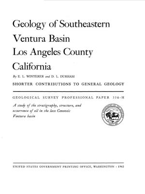 Geology of Southeastern Ventura Basin Los Angeles County California