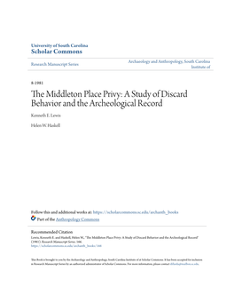 THE MIDDLETON PLACE PRIVY: a STUDY of DISCARD BEHAVIOR and the ARCHEOLOGICAL RECORD by Kenneth E