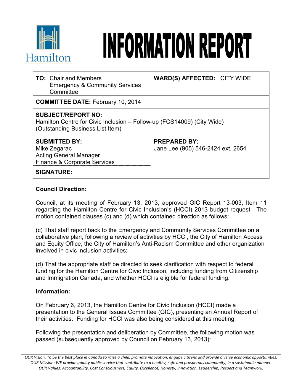 Hamilton Centre for Civic Inclusion – Follow-Up (FCS14009) (City Wide) (Outstanding Business List Item)