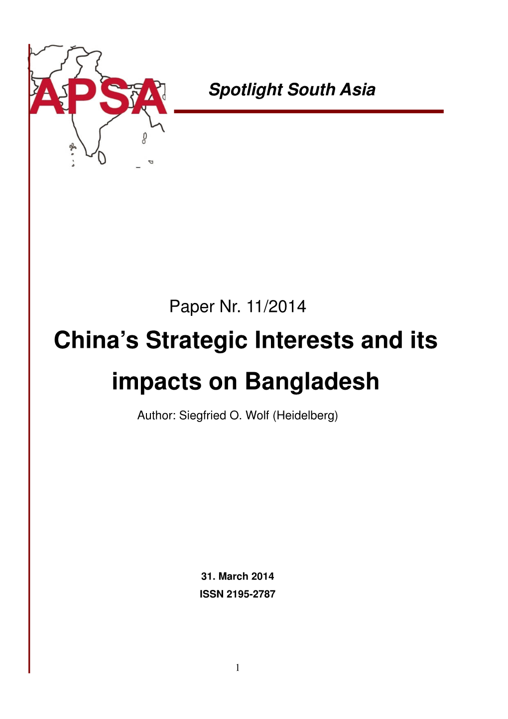 China's Strategic Interests and Its Impacts on Bangladesh