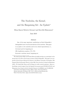 The Nucleolus, the Kernel, and the Bargaining Set: an Update∗